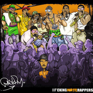 I Fucking Hate Rappers
