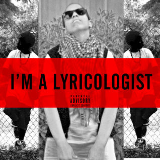 I'm A Lyricologist