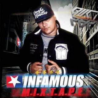 Infamous Mixtape