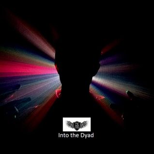 Into The Dyad