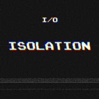Isolation