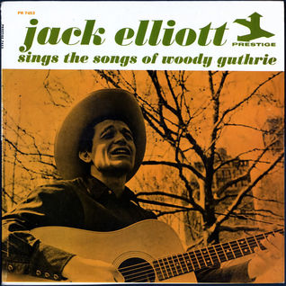 Jack Elliott Sings the Songs of Woody Guthrie