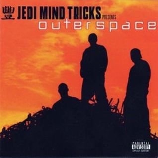 Jedi Mind Tricks Presents: Outerspace