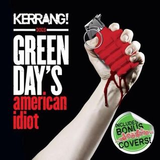 Kerrang! Does Green Day's American Idiot