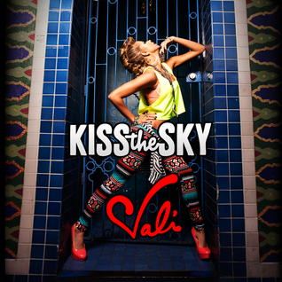 Kiss The Sky