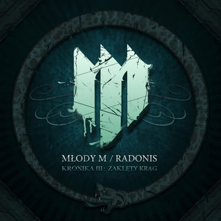 Kronika III: Zaklęty Krąg