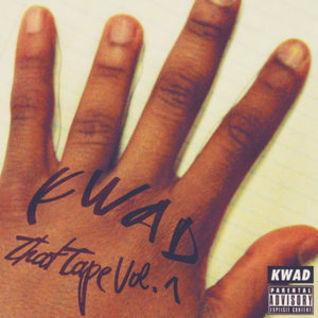 Kwad: That Tape Vol.1