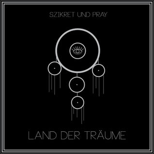 Land der Träume