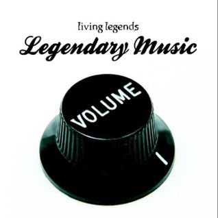 Legendary Music: Volume 1