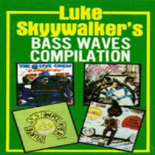 Luke Skyywalker's Bass Waves Compilation