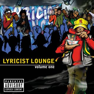 Lyricist Lounge Volume One