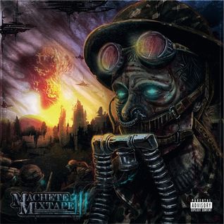 Machete Mixtape III