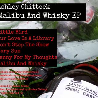 Malibu And Whisky EP