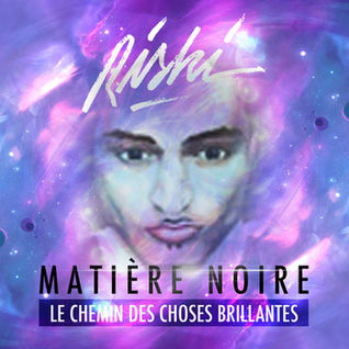 Matière Noire