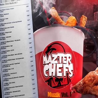 Mazter Chefs Muzik, vol.1