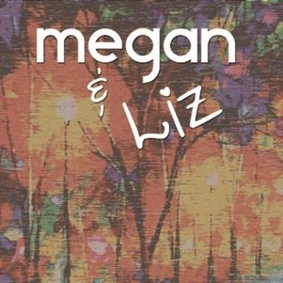 Megan & Liz