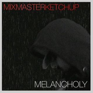 Melancholy