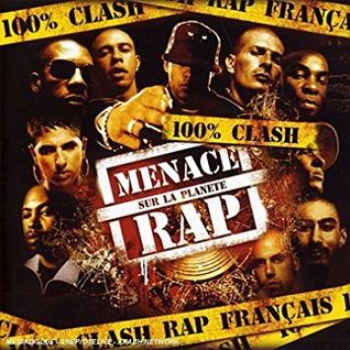 Menace sur la planète Rap (100% clash) Volume 1