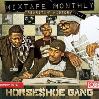 Mixtape Monthly Vol 2: Rewritin' History