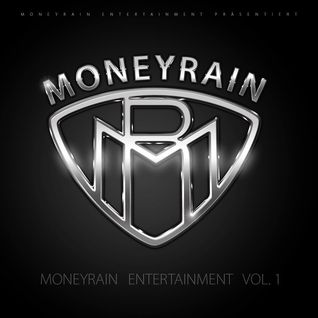 Moneyrain Entertainment Vol. 1