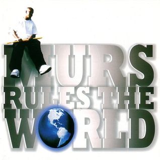 MURS Rules the World