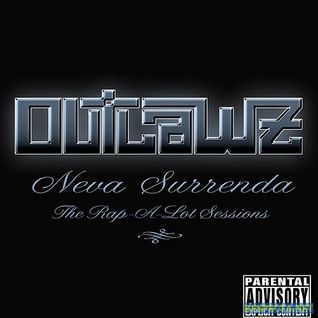 Neva Surrenda - The Rap-A-Lot Sessions