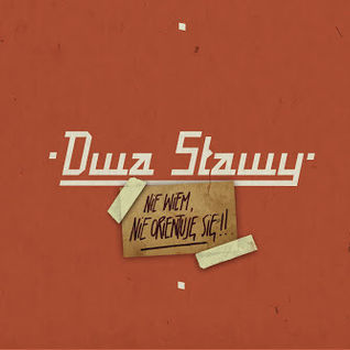 Nie wiem, nie orientuję się