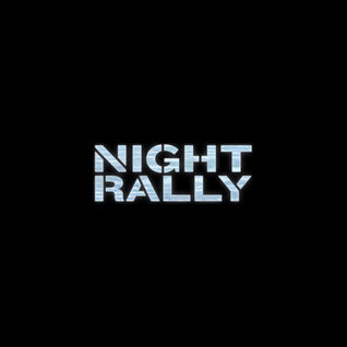 Night Rally Mixtape