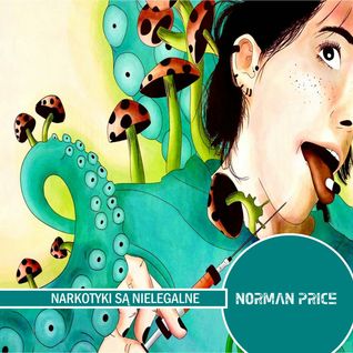 Norman Price - Narkotyki są nielegalne﻿