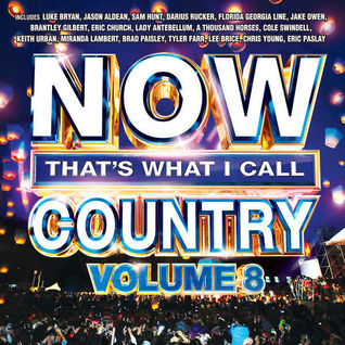 NOW That's What I Call Country Vol. 8
