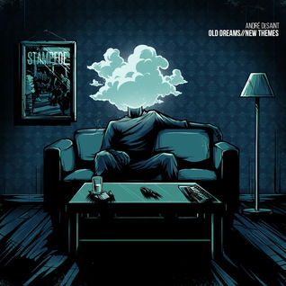 Old Dreams//New Themes