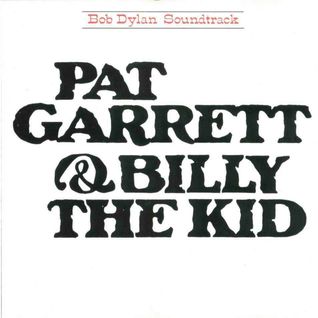 Pat Garrett & Billy the Kid