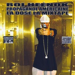 Propagande Américaine - La Dose, La Mixtape