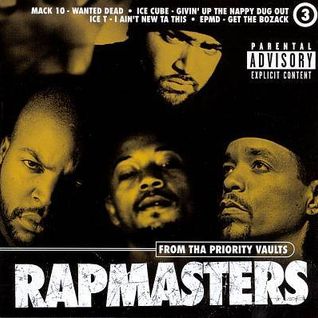 Rapmasters: From tha Priority Vaults, Vol. 3