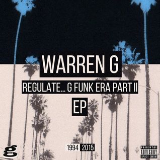 Regulate… G-Funk Era Part II