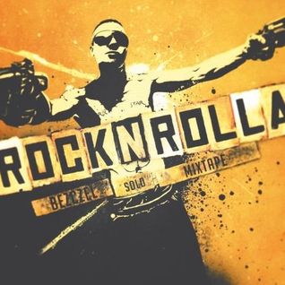 Rock’N’RoLLa Mixtape Vol. 1