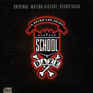 School Daze Soundtrack