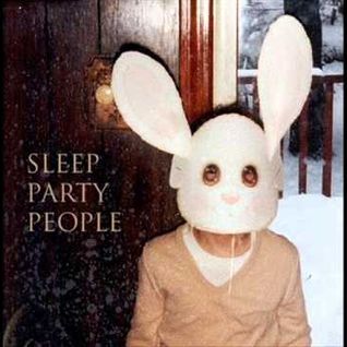 Sleep Party People