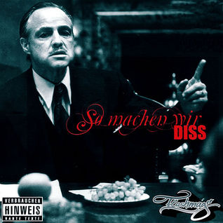 So Machen Wir Diss!