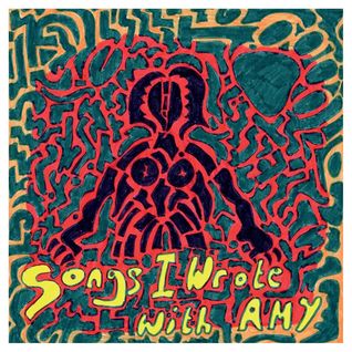 Songs I Wrote With Amy