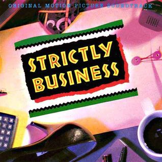 Strictly Business soundtrack