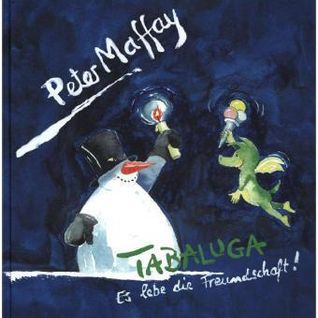 Tabaluga - Es Lebe Die Freundschaft
