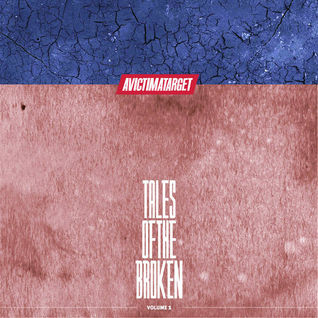 Tales of the Broken: Volume 1