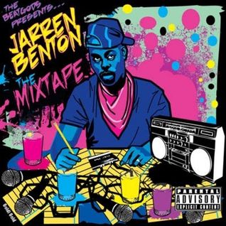 The Beatgods Present... Jarren Benton: The Mixtape