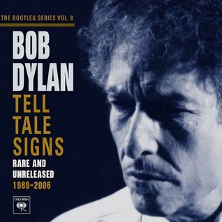 The Bootleg Series, Vol 8: Tell Tale Signs