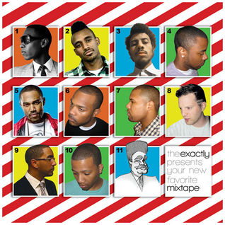 The Exactly Presents... Your New Favorite Mixtape