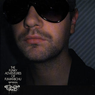 The Funky Adventures of the Fumanschu