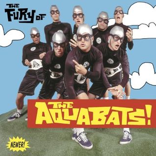 The Fury of The Aquabats!