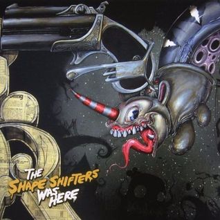 The Shapeshifters Was Here