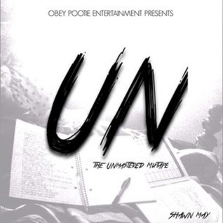 The UNmastered Mixtape